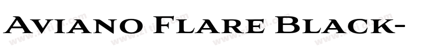 Aviano Flare Black字体转换